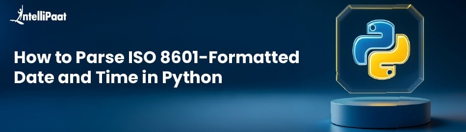 How to Parse ISO 8601-Formatted Date and Time in Python