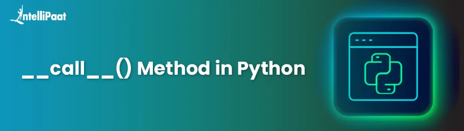 __call__() Method in Python