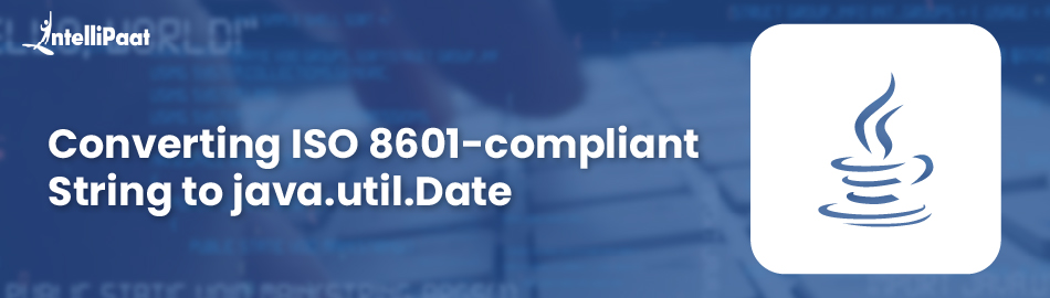 Converting ISO 8601-compliant String to java.util.Date