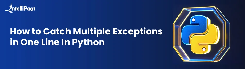 How to Catch Multiple Exceptions in One Line In Python