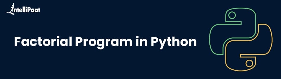 Factorial Program in Python