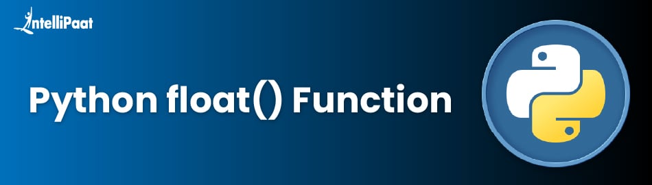 Python float() Function