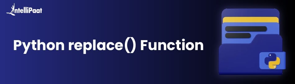 Python replace() Function