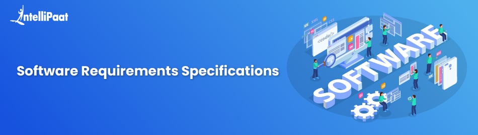 What is a Software Requirements Specification (SRS)?