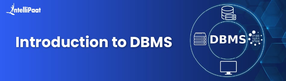 Introduction to DBMS