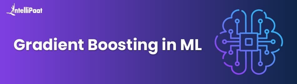 Gradient Boosting in Machine Learning