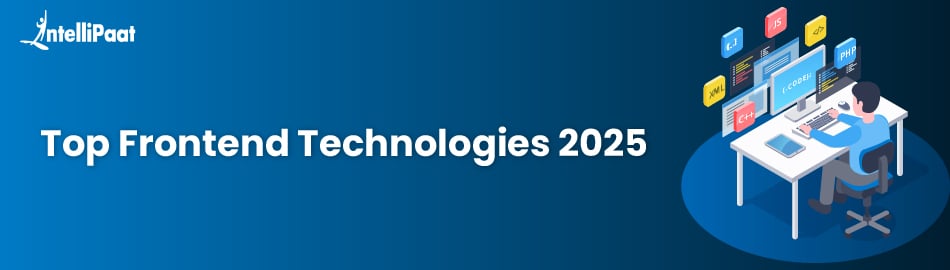 Top Frontend Technologies 2025