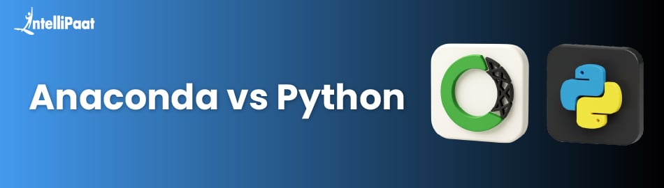 Anaconda vs Python