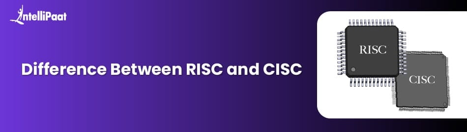 Difference-Between-RISC-and-CISC-Featured-image.jpg
