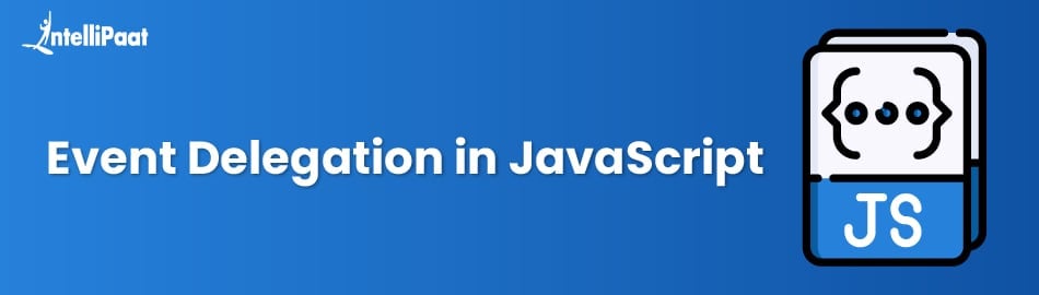 Event-Delegation-in-JavaScript-feature.jpg
