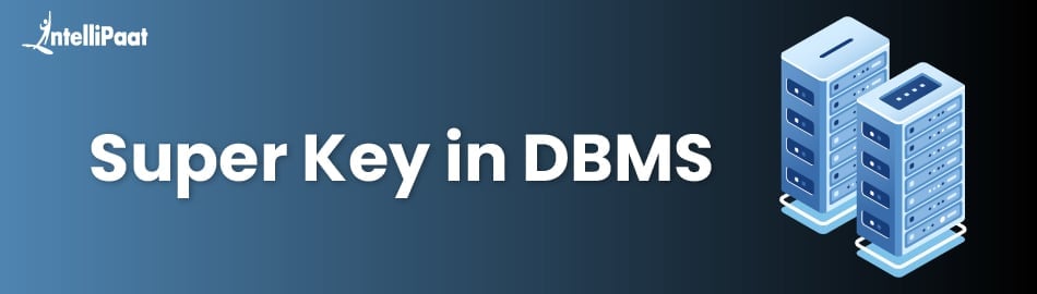 Super-Key-in-DBMS-Feature.jpg
