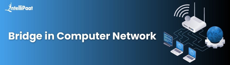 Bridge in Computer Network