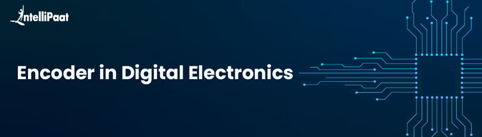 Encoder in Digital Electronics