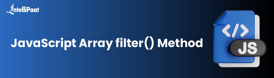 JavaScript filter: Array Function and Method with Examples
