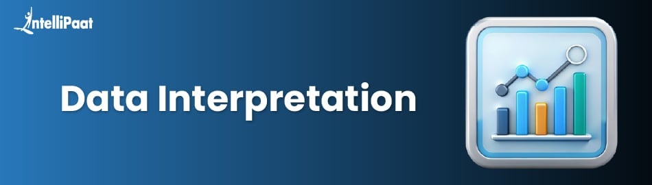 What is Data Interpretation: Overview, Types, and Examples