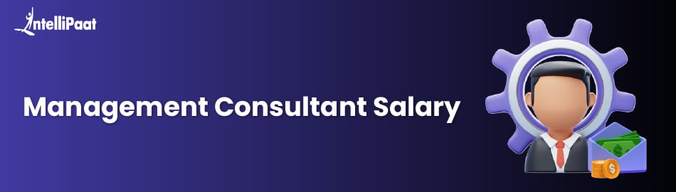 AVERAGE MANAGEMENT CONSULTANT SALARY visual data 7