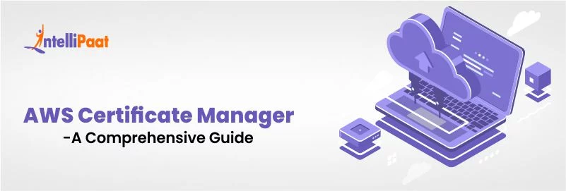 AWS-Certificate-Manager-A-Comprehensive-Guide.jpg