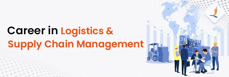 Career-in-Logistics-Supply-Chain-Management-Feature-Image.jpg
