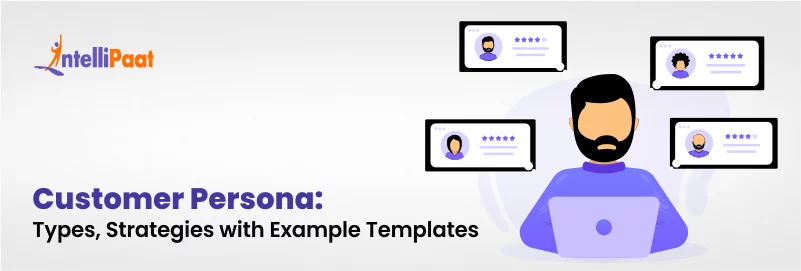 Customer-Persona-Types-Strategies-and-Example-Templates.png