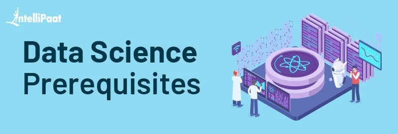 Data-Science-Prerequisites-Big.jpg