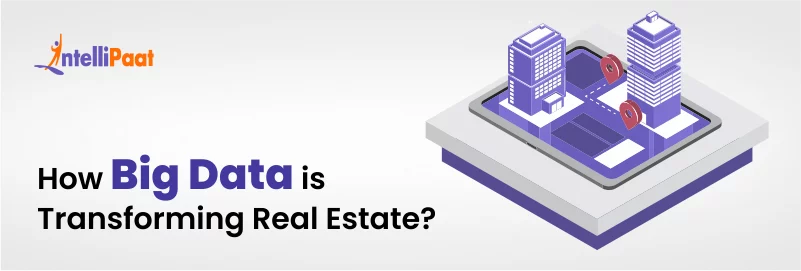 How-Big-Data-is-Transforming-Real-Estate-1.png