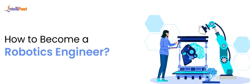 How-to-Become-a-Robotics-Engineer.png