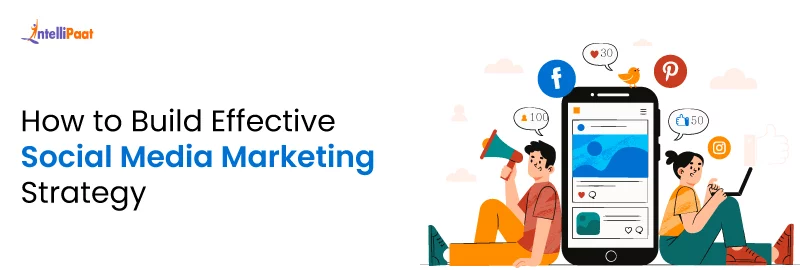 How-to-Build-Effective-Social-Media-Marketing-Strategy.png