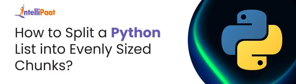 How-to-Split-a-Python-List-into-Evenly-Sized-Chunks-Feature-Image.jpg