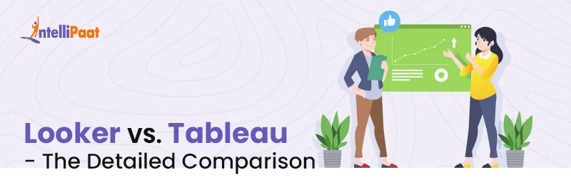 Looker-Vs.-Tableau-The-Detailed-Comparison.jpg