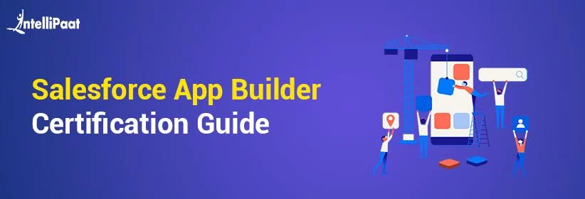 Salesforce-App-Builder-Certification-Guide-Big.jpg