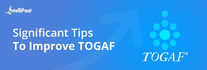 Significant-Tips-To-Improve-TOGAF_BIG.jpg