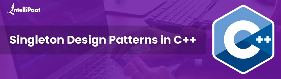 Singleton-Design-Patterns-in-Cpp.jpg