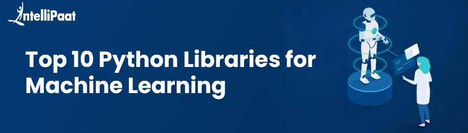 Top-10-Python-Libraries-for-Machine-Learning-1.png