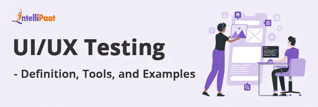 UI-UX-Testing-Definition-Tools-and-Examples.png