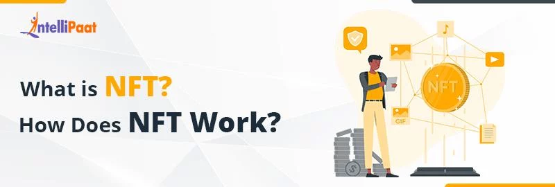 What-is-NFT-How-Does-NFT-Work.png