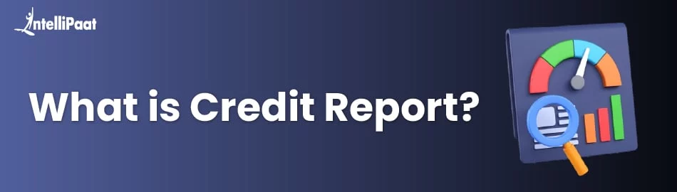 what-is-credit-report-feature.jpg