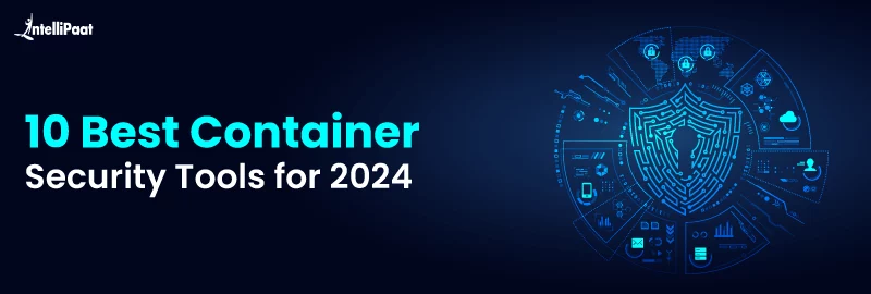 10-Best-Container-Security-Tools-.png