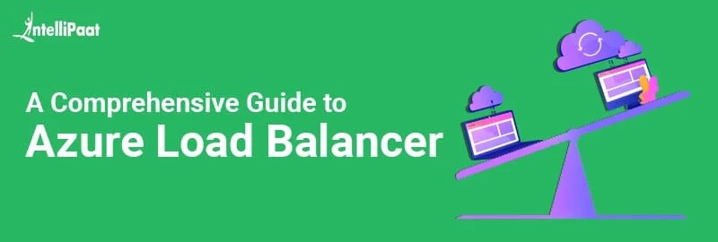 A-comprehensive-Guide-to-Azure-Load-Balancer.jpg