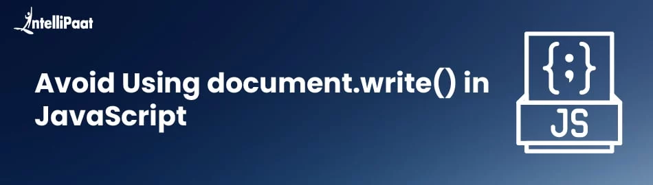 Avoid-Using-document.write-in-JavaScript-Feature-Image.jpg
