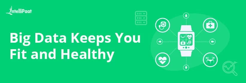 Big-Data-Keeps-You-Fit-and-Healthy_BIG.jpg