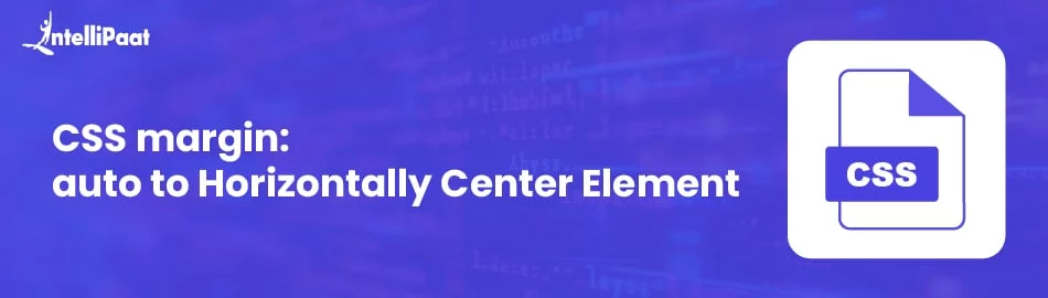 CSS-margin-auto-to-Horizontally-Center-Element-Feature.jpg
