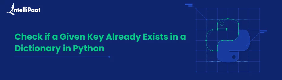 Check-if-a-Given-Key-Already-Exists-in-a-Dictionary-in-Python-Feature-Image.jpg