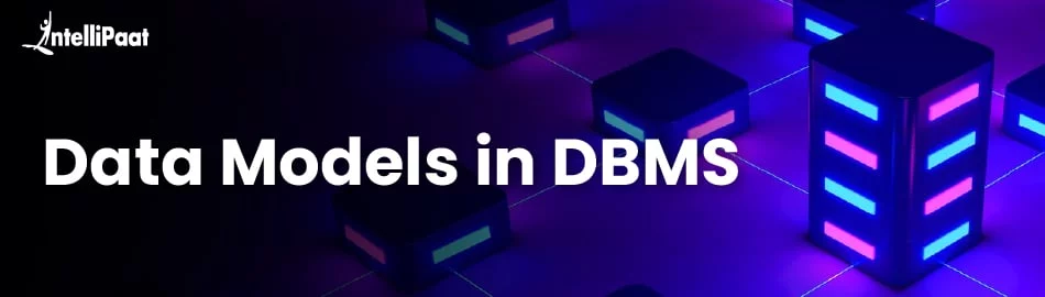 Data-Models-in-DBMS.jpg