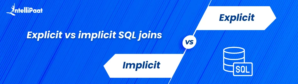Explicit-Join-vs-Implicit-Join-in-SQL-Feature-Image.jpg