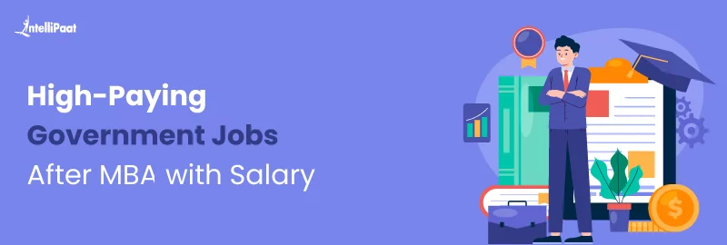 High-Paying-Government-Jobs-After-MBA-2024-with-Salary.webp.png