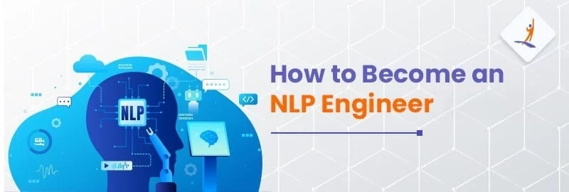 How-to-Become-an-NLP-Engineer-in.jpg