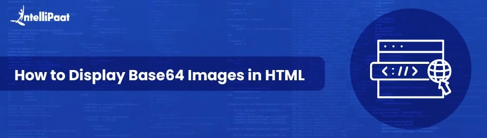How-to-Display-Base64-Images-in-HTML-Feature-Image.jpg