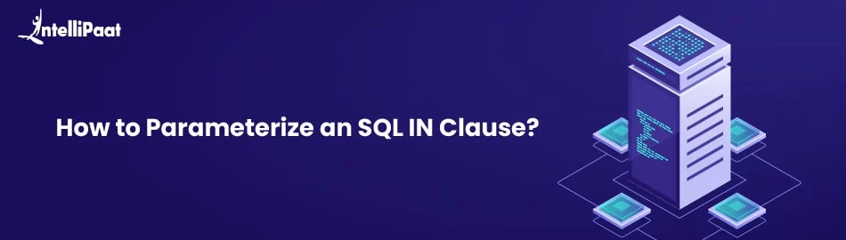 How-to-Parameterize-an-SQL-Server-IN-Clause-Feature-Image.jpg