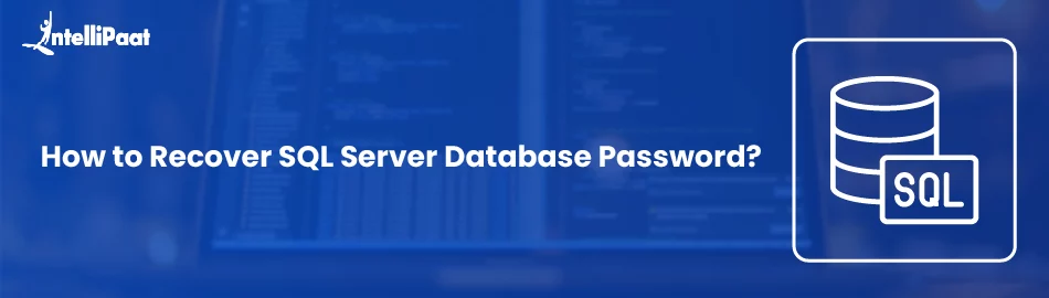 How-to-Recover-SQL-Server-Database-Password-feature.jpg