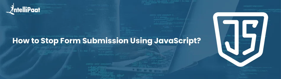 How-to-Stop-Form-Submission-in-JavaScript-feature-1.jpg